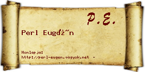 Perl Eugén névjegykártya